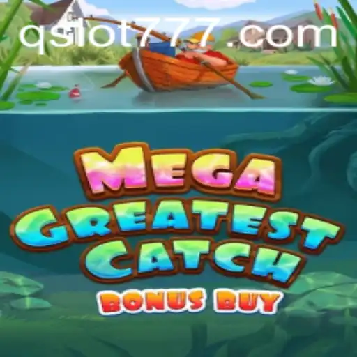 Explorando o Fascinante Mundo de MegaGreatestCatchBonusBuy